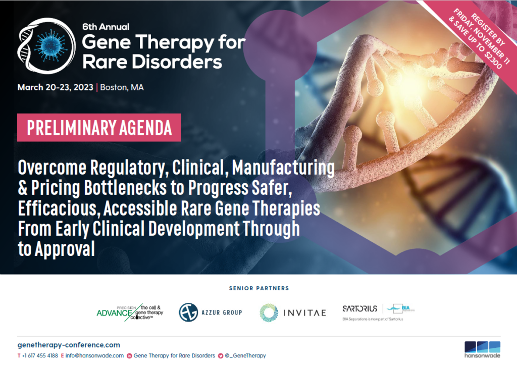 6th Annual Gene Therapy for Rare Disorders 2023 Summit – Somatic Cell ...